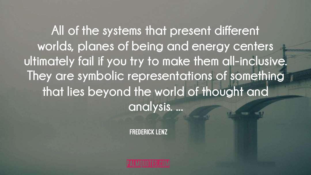 Different Worlds quotes by Frederick Lenz