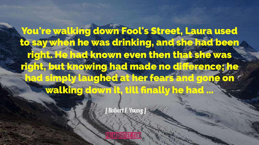 Different Yet Fulfilled quotes by Robert F. Young