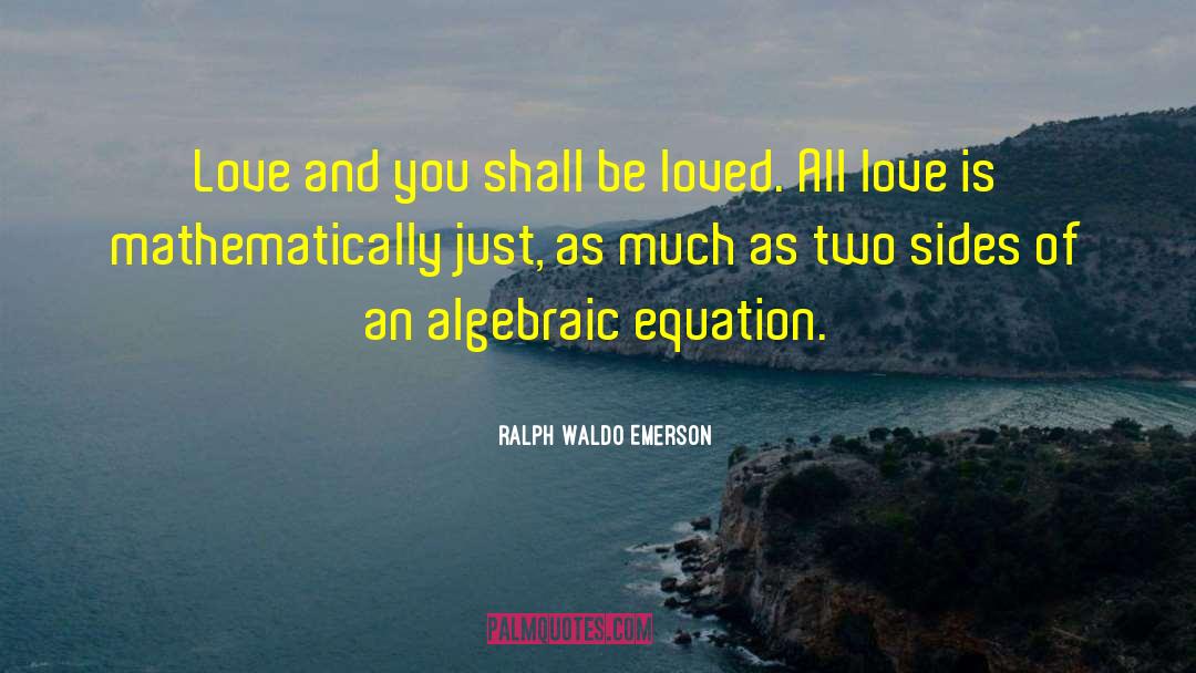 Differential Equation quotes by Ralph Waldo Emerson