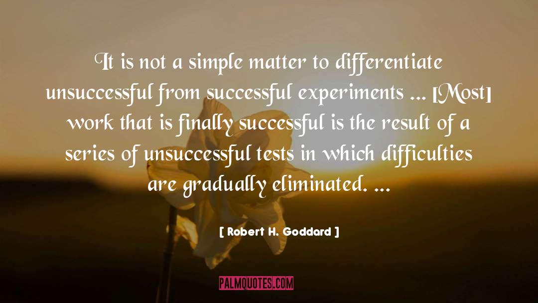 Differentiate quotes by Robert H. Goddard