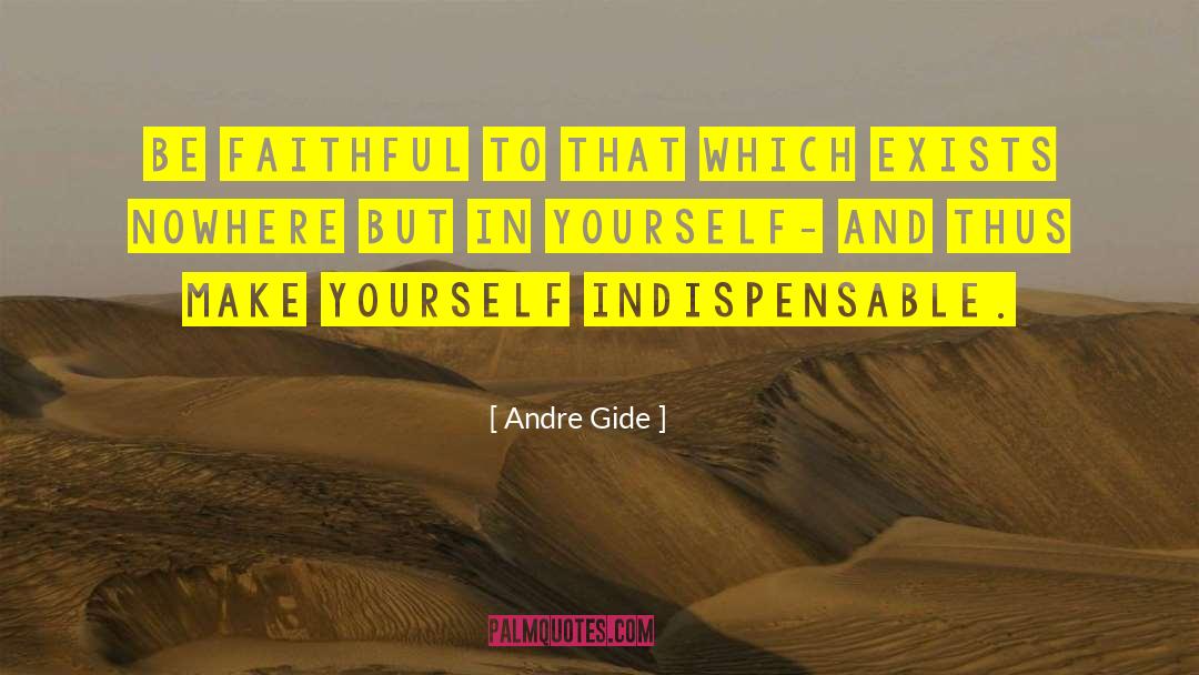 Differentiation quotes by Andre Gide