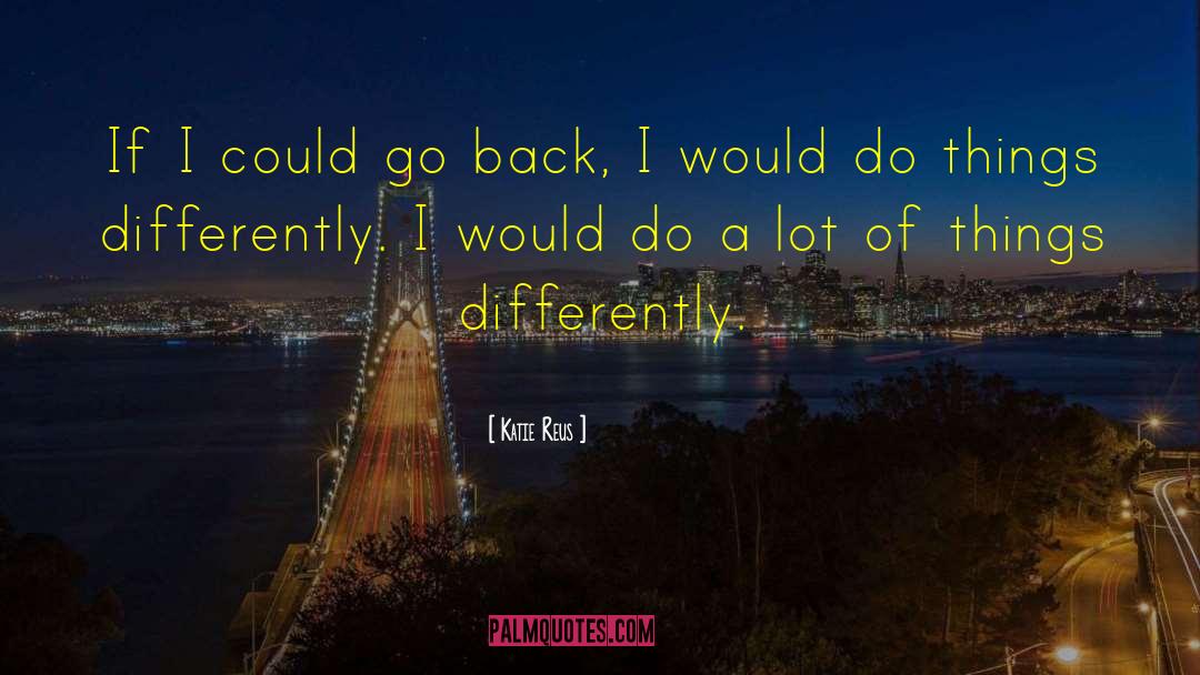 Differently Abled quotes by Katie Reus