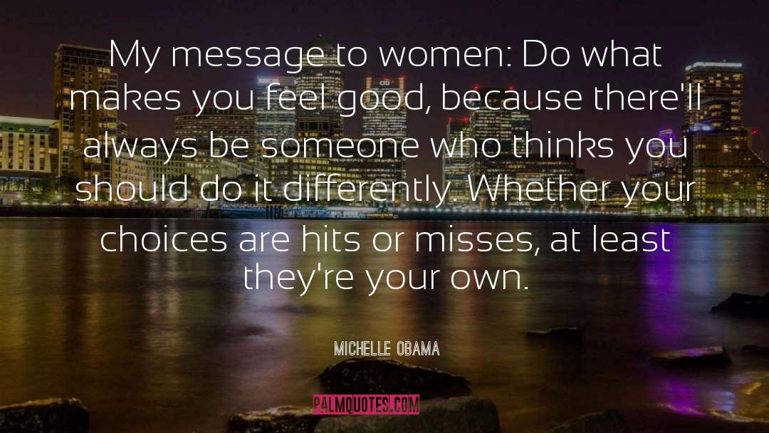 Differently quotes by Michelle Obama