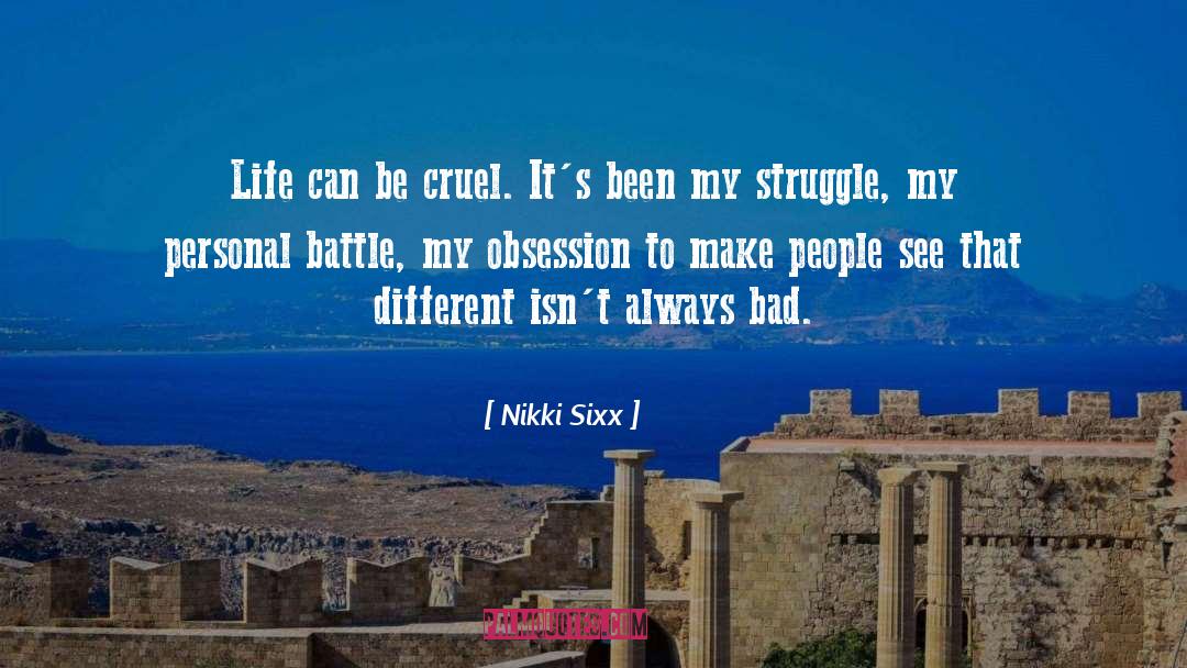 Differents quotes by Nikki Sixx