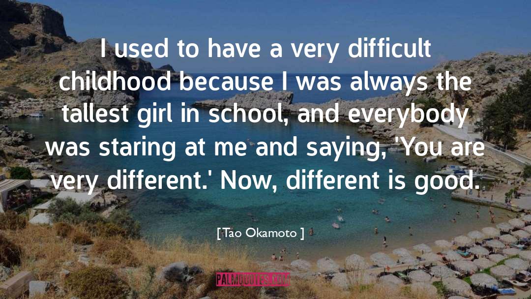 Difficult Childhood quotes by Tao Okamoto