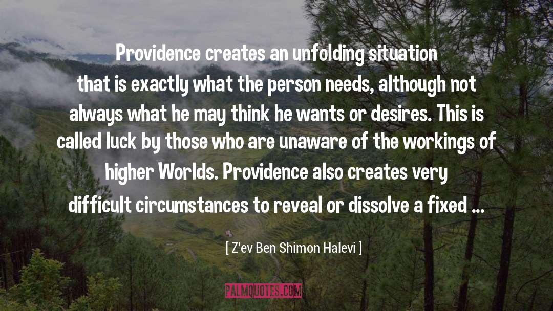 Difficult Circumstances quotes by Z'ev Ben Shimon Halevi