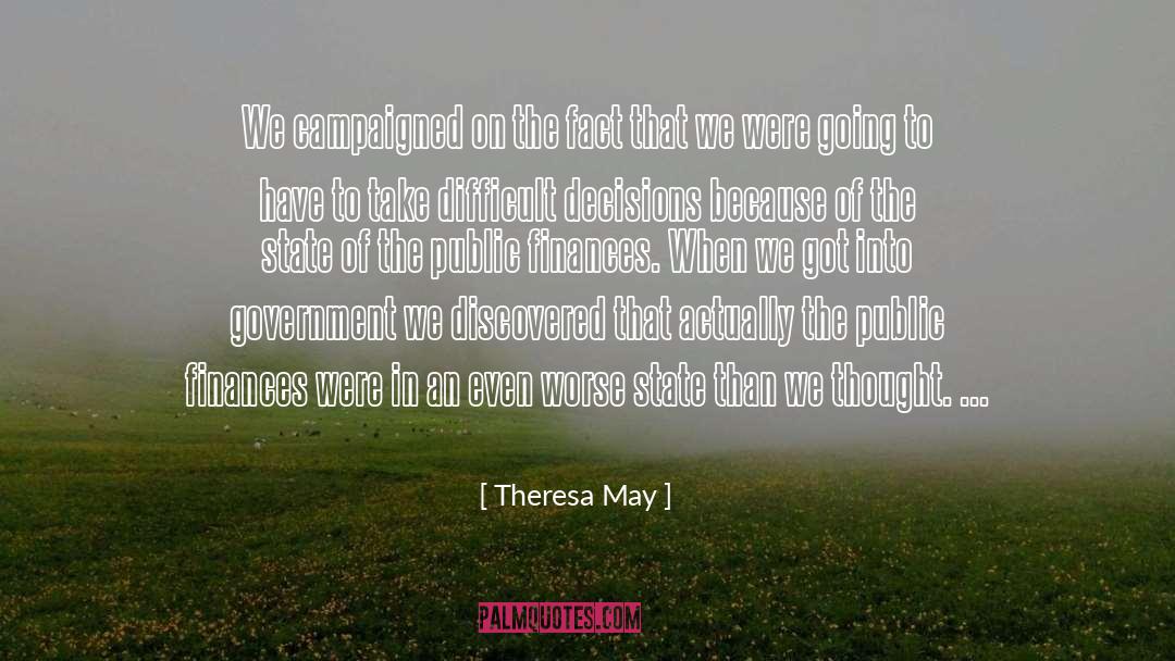 Difficult Decisions quotes by Theresa May