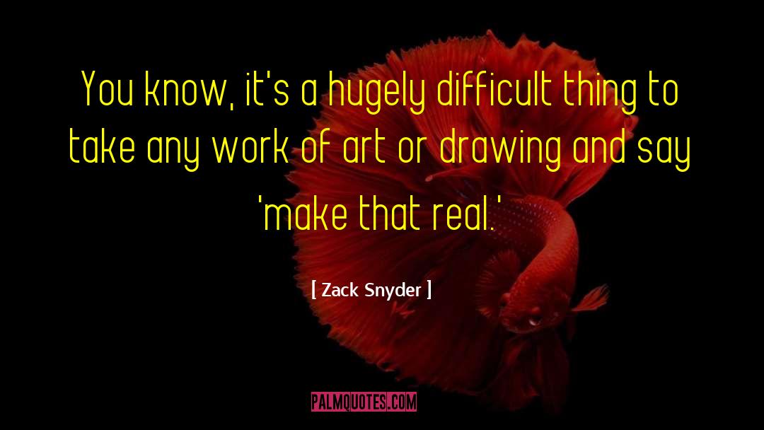 Difficult Experiences quotes by Zack Snyder