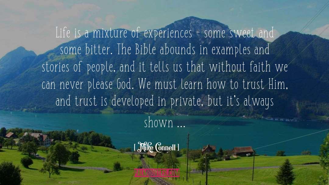 Difficult Experiences quotes by Mike Connell