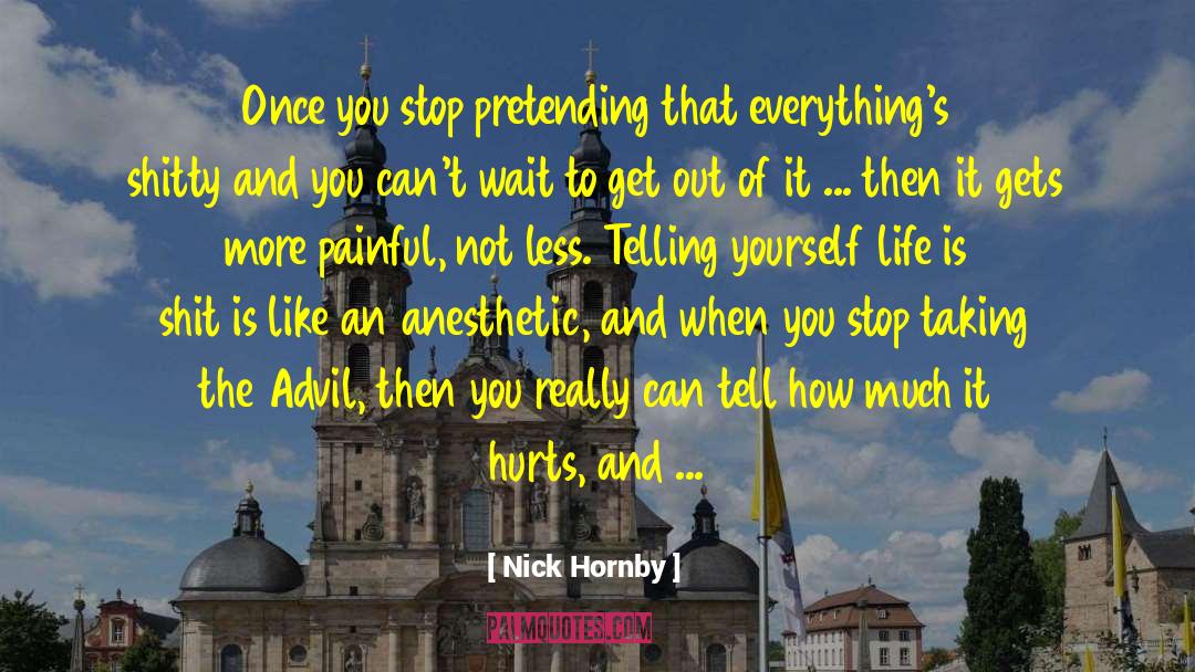 Difficult Life quotes by Nick Hornby