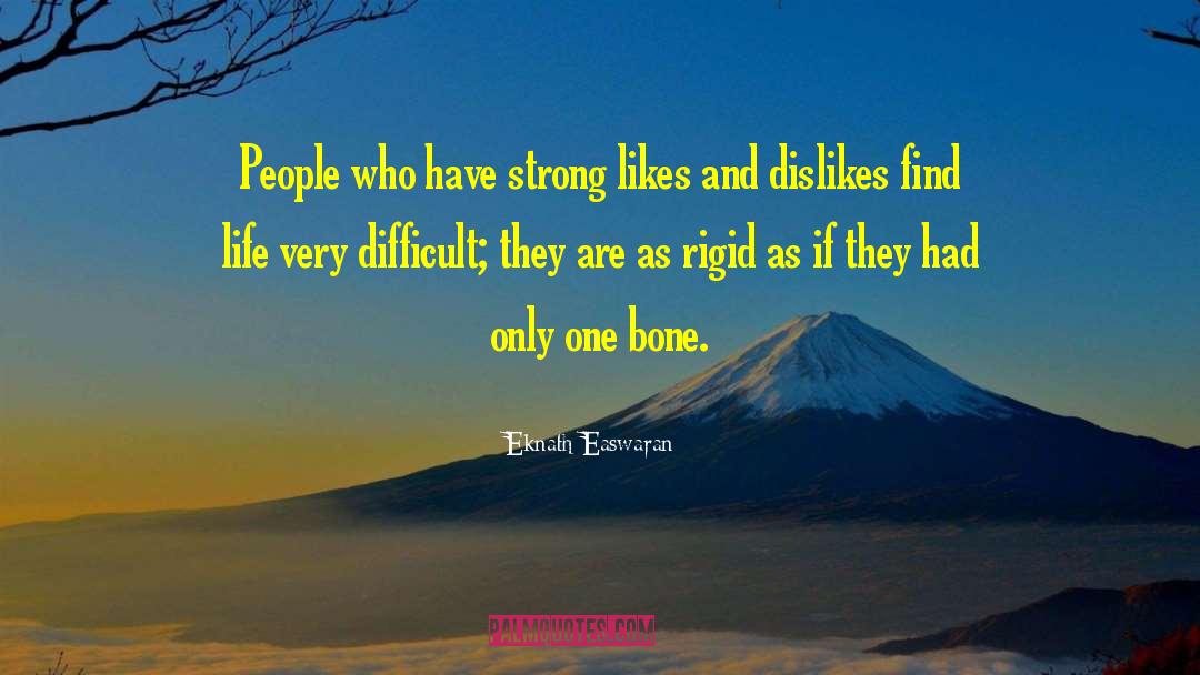 Difficult People quotes by Eknath Easwaran