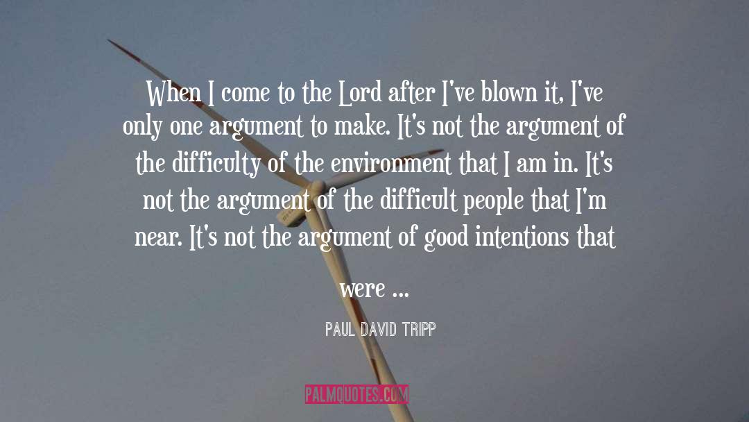 Difficult People quotes by Paul David Tripp