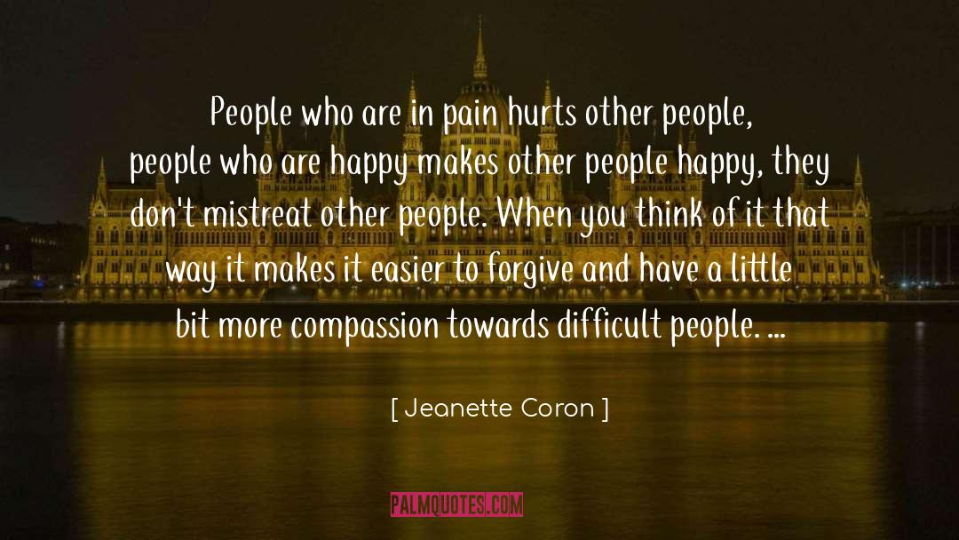 Difficult People quotes by Jeanette Coron