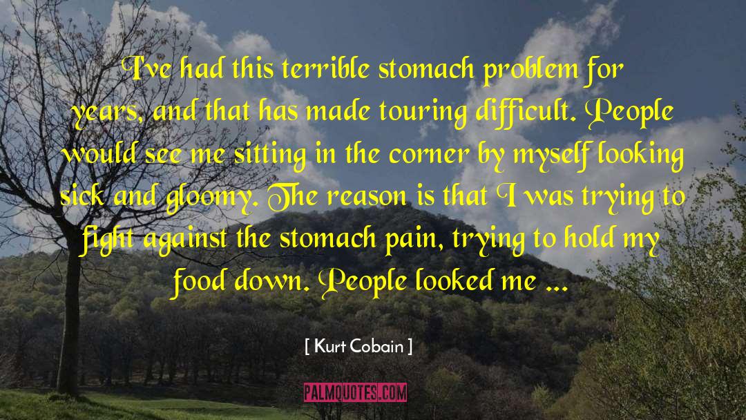 Difficult People quotes by Kurt Cobain