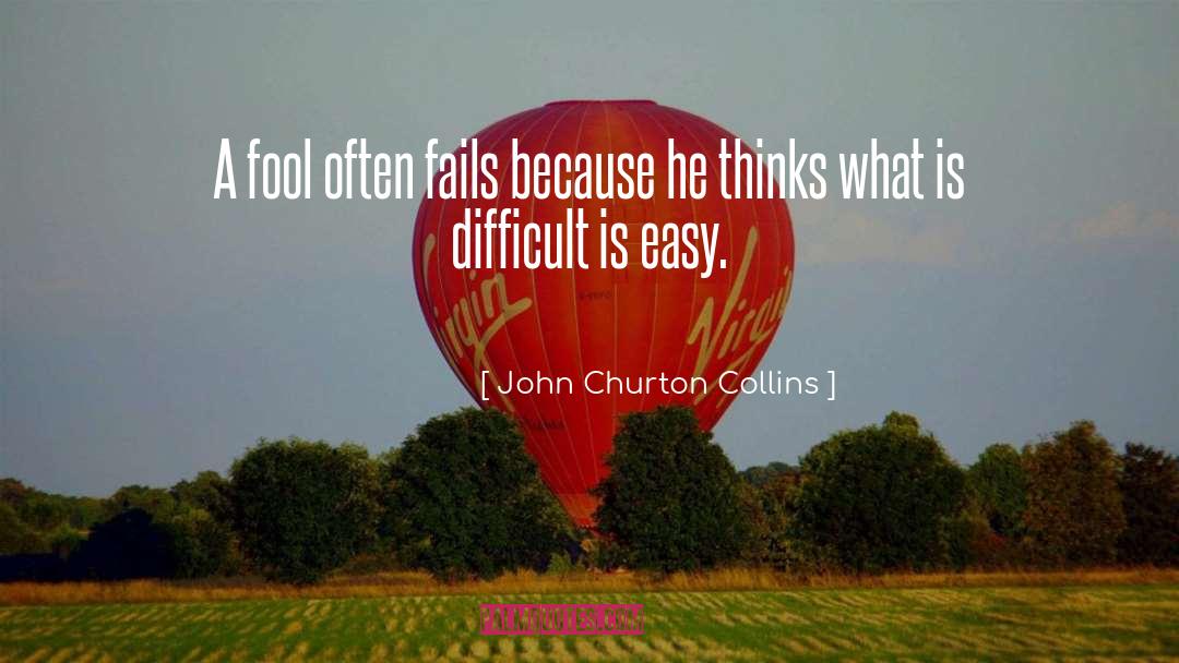 Difficult Problems quotes by John Churton Collins