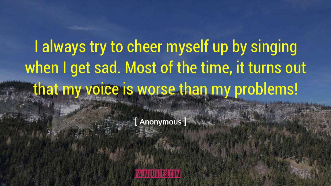 Difficult Problems quotes by Anonymous