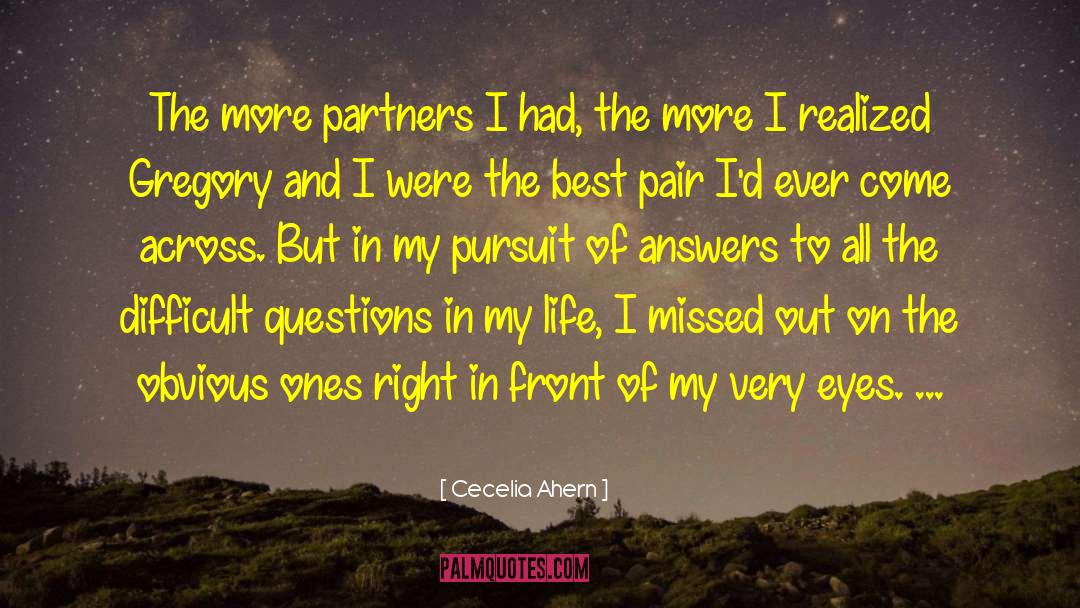 Difficult Questions quotes by Cecelia Ahern