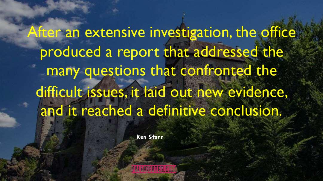 Difficult Questions quotes by Ken Starr