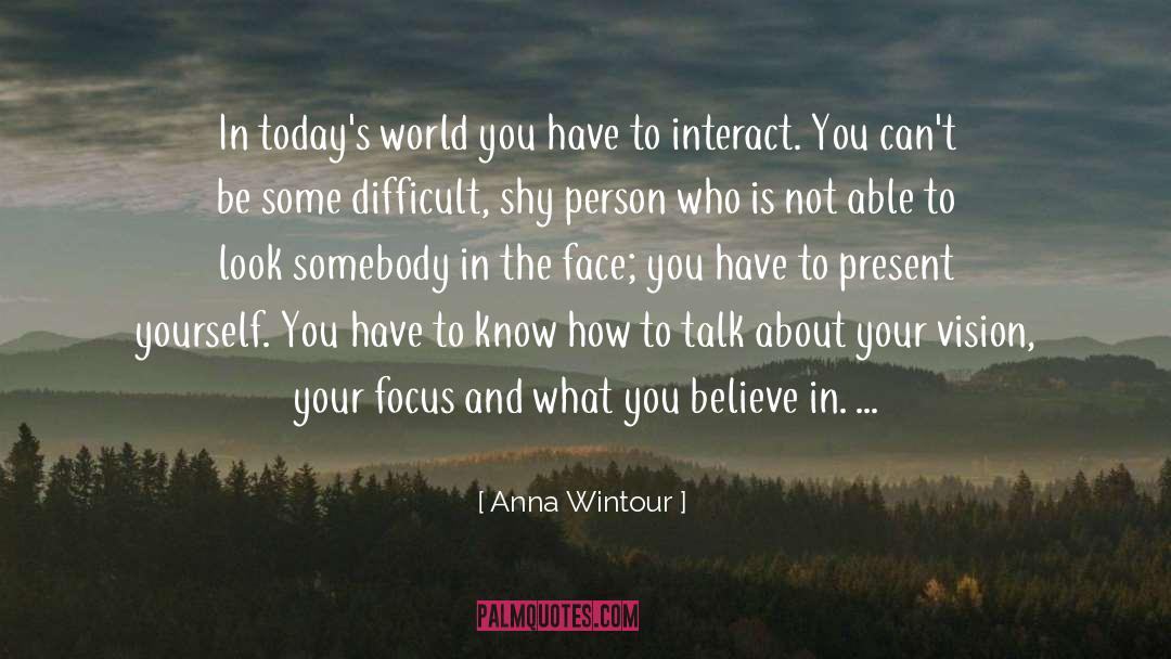 Difficult quotes by Anna Wintour