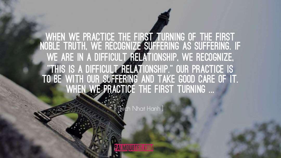 Difficult Relationship quotes by Thich Nhat Hanh