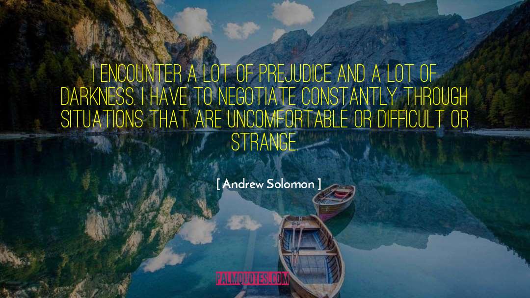 Difficult Situation quotes by Andrew Solomon