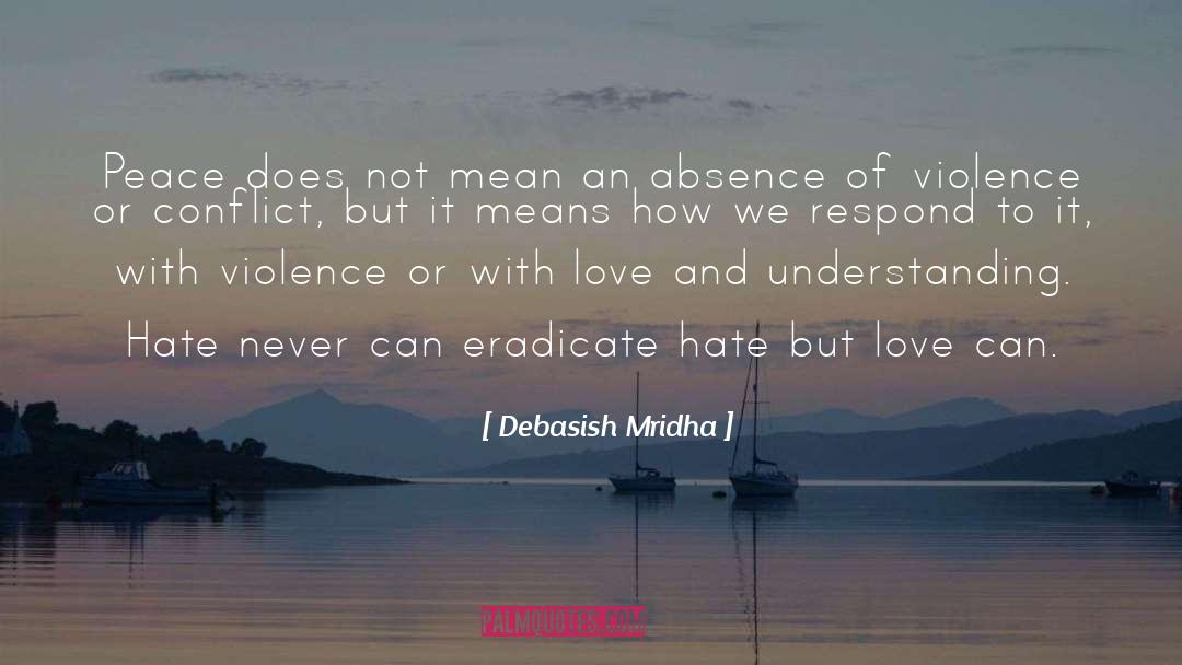 Difficult To Love quotes by Debasish Mridha