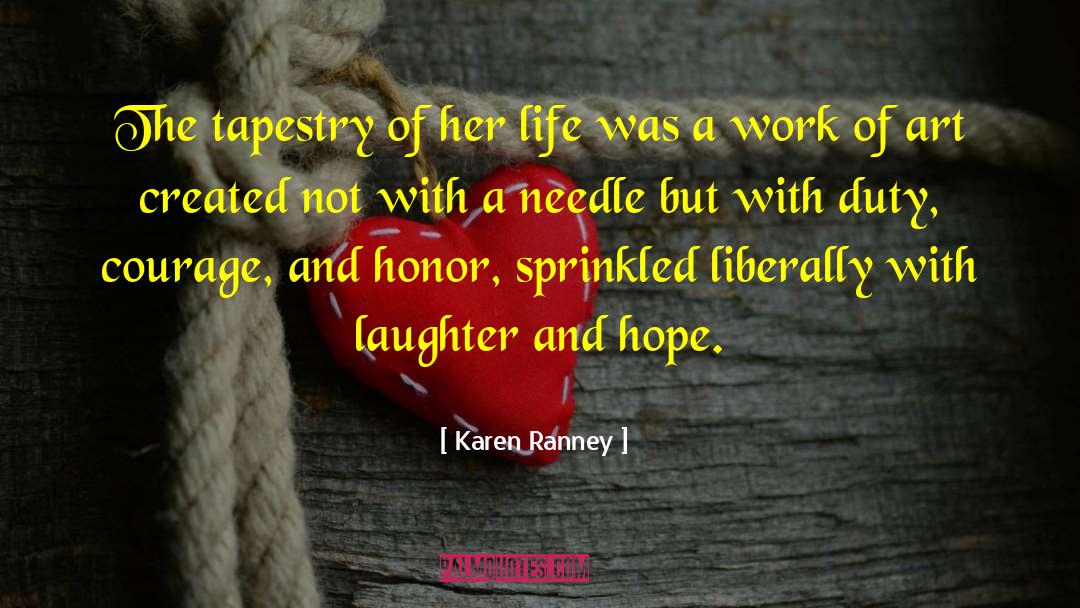 Difficult Work quotes by Karen Ranney