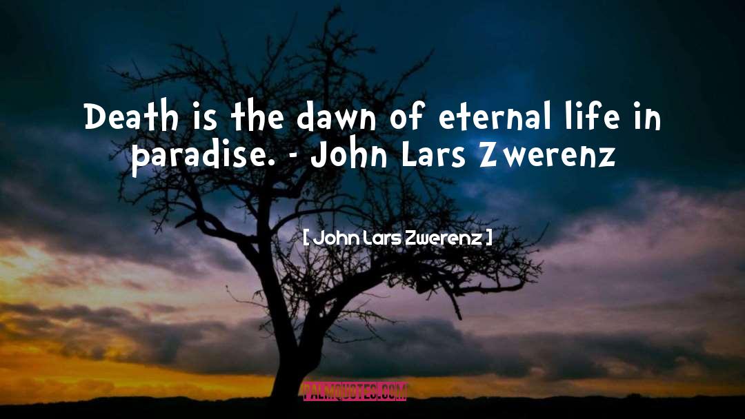 Difficulties In Life quotes by John Lars Zwerenz