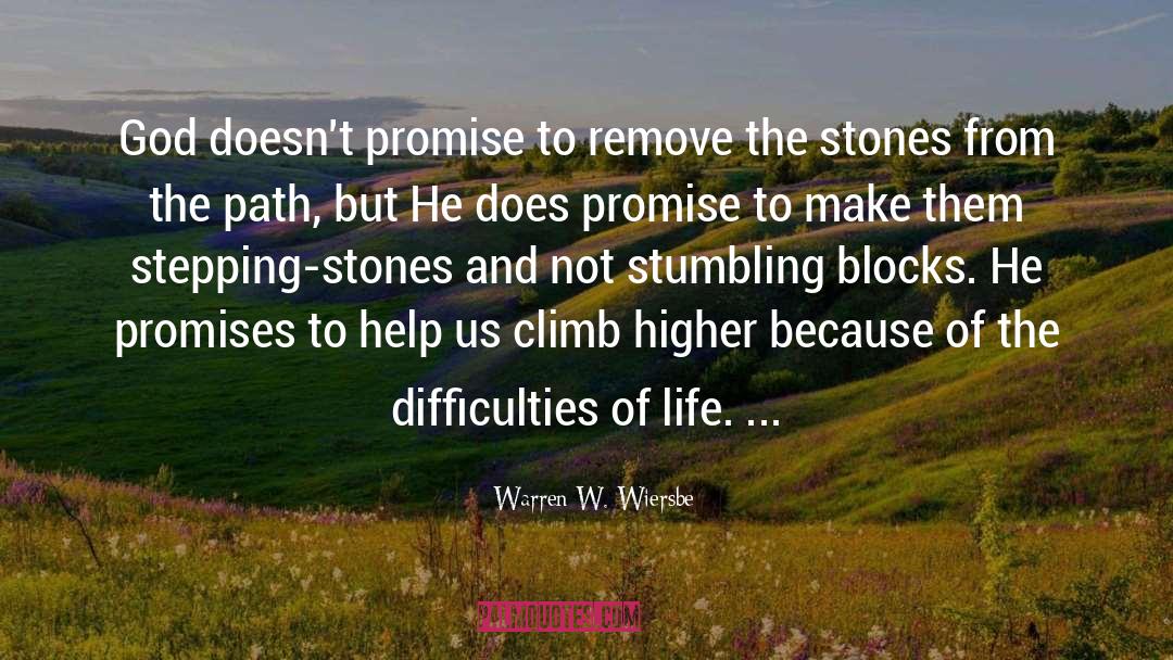 Difficulties Of Life quotes by Warren W. Wiersbe