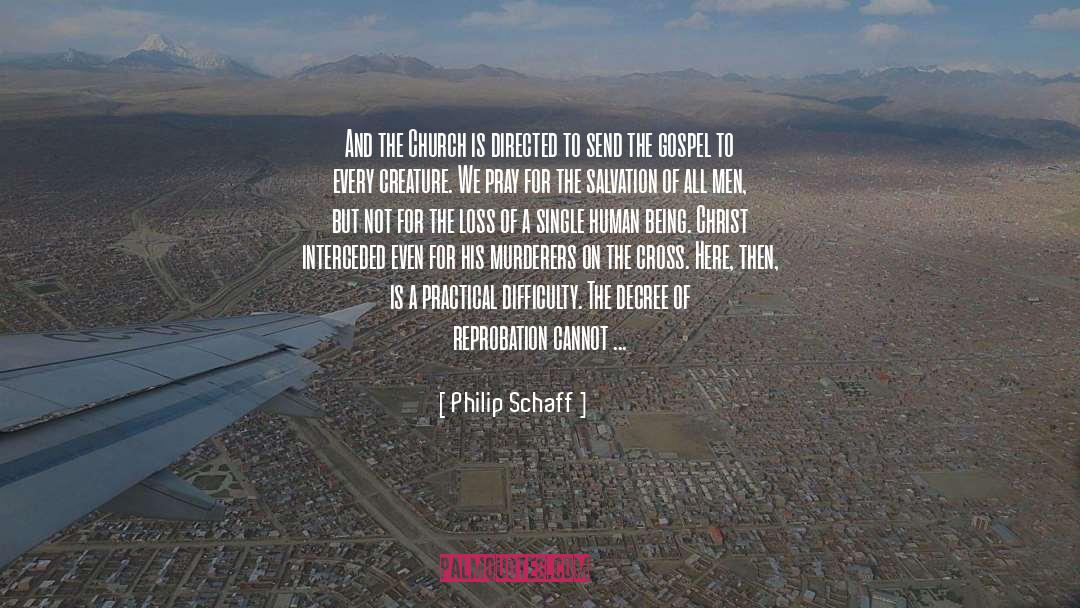 Difficulty quotes by Philip Schaff