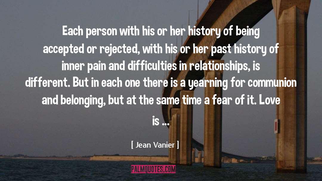 Difficulty quotes by Jean Vanier