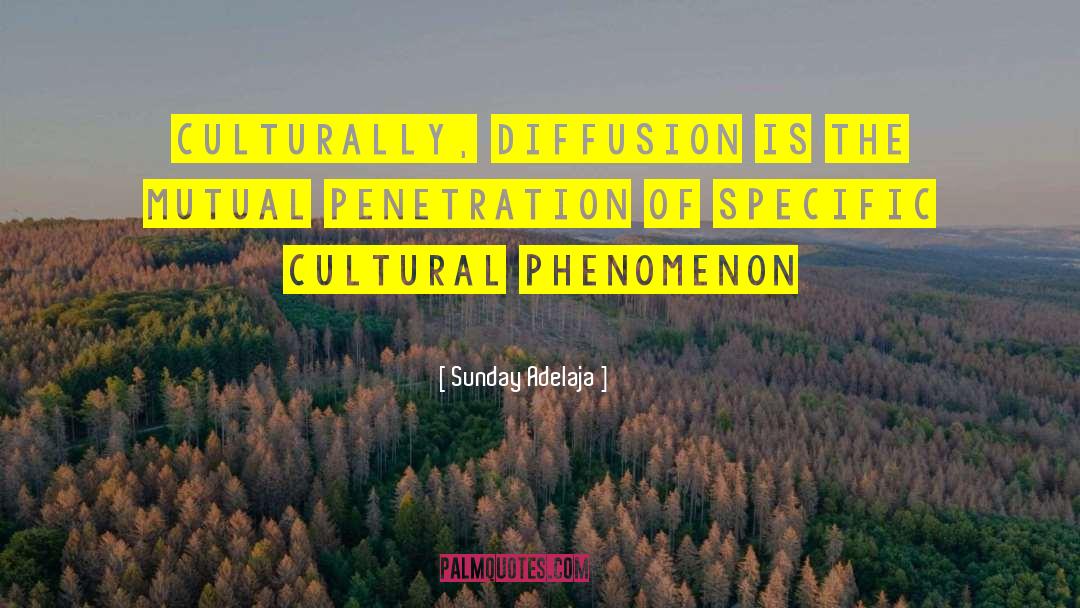 Diffusion quotes by Sunday Adelaja