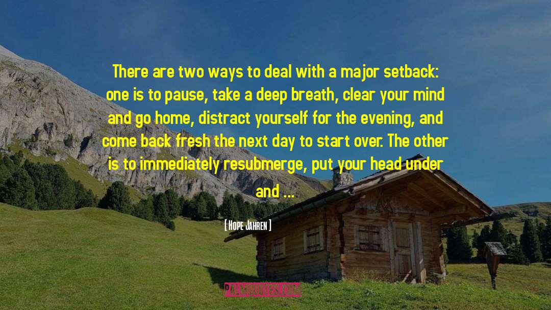Dig Deep In Yourself To Dream quotes by Hope Jahren