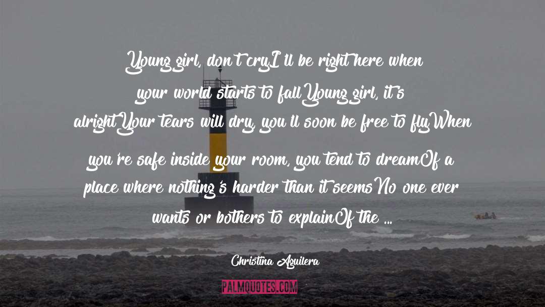 Dig Deep In Yourself To Dream quotes by Christina Aguilera