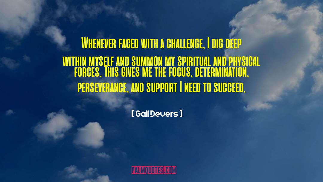 Dig Deep quotes by Gail Devers