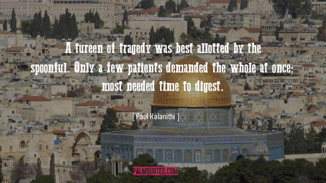 Digest quotes by Paul Kalanithi