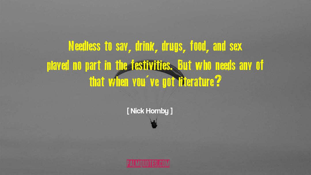 Digesting Food quotes by Nick Hornby