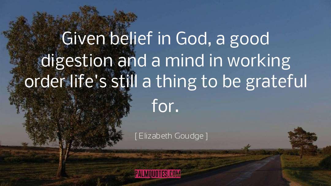 Digestion quotes by Elizabeth Goudge