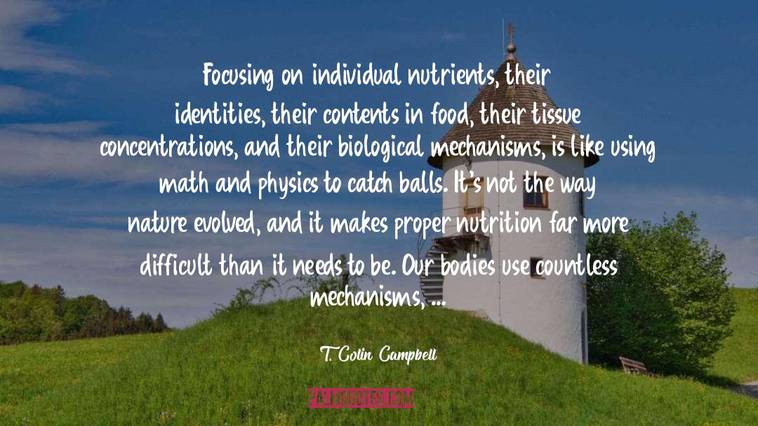 Digestion quotes by T. Colin Campbell