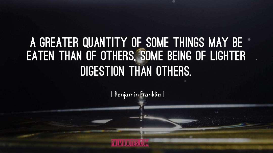 Digestion quotes by Benjamin Franklin