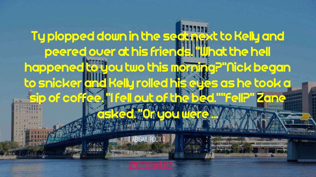 Digger Nick Kelly quotes by Abigail Roux