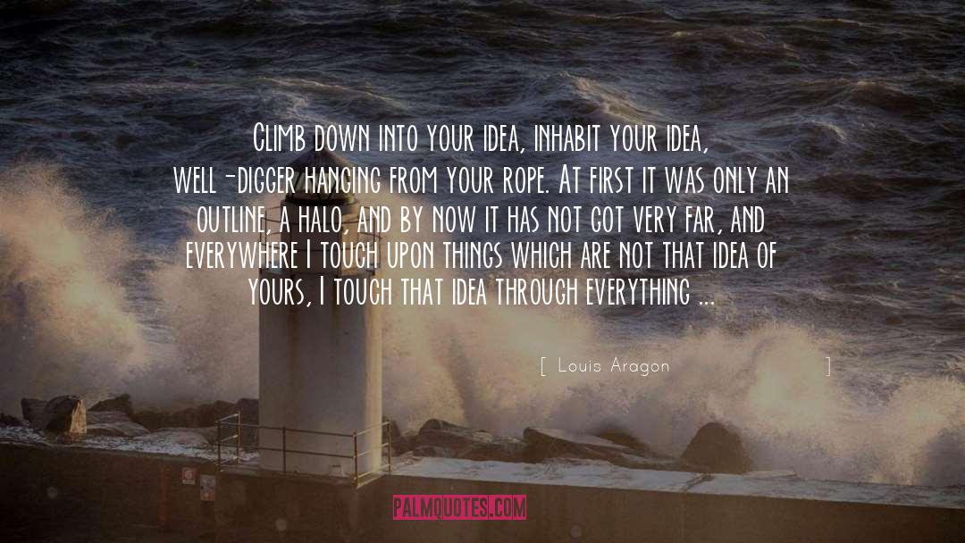 Digger quotes by Louis Aragon