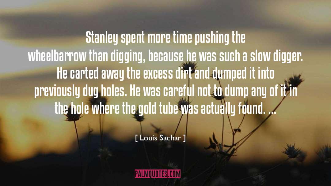 Digger quotes by Louis Sachar