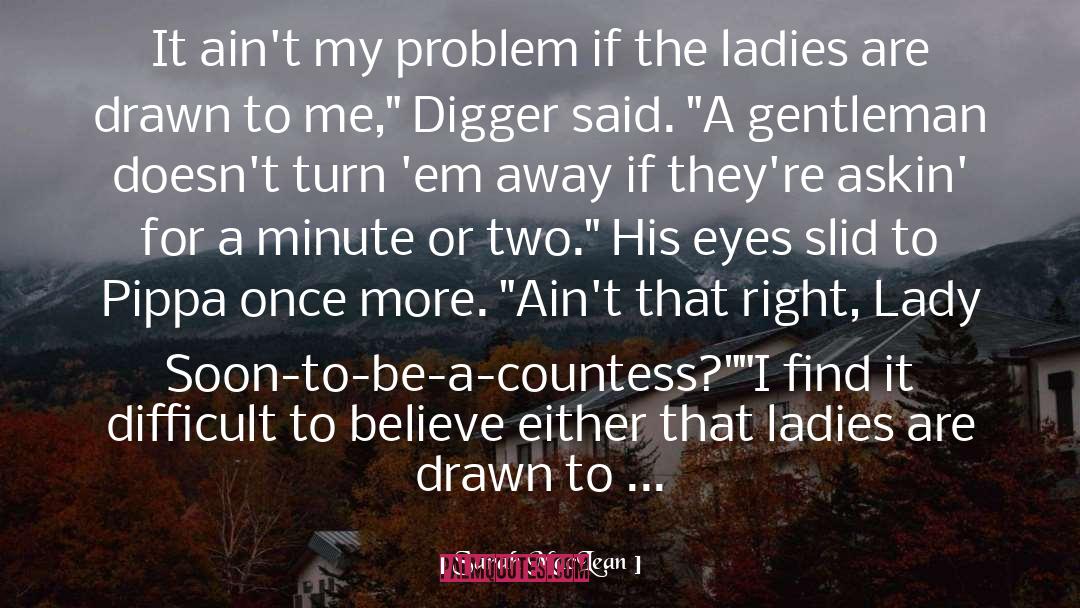 Digger quotes by Sarah MacLean