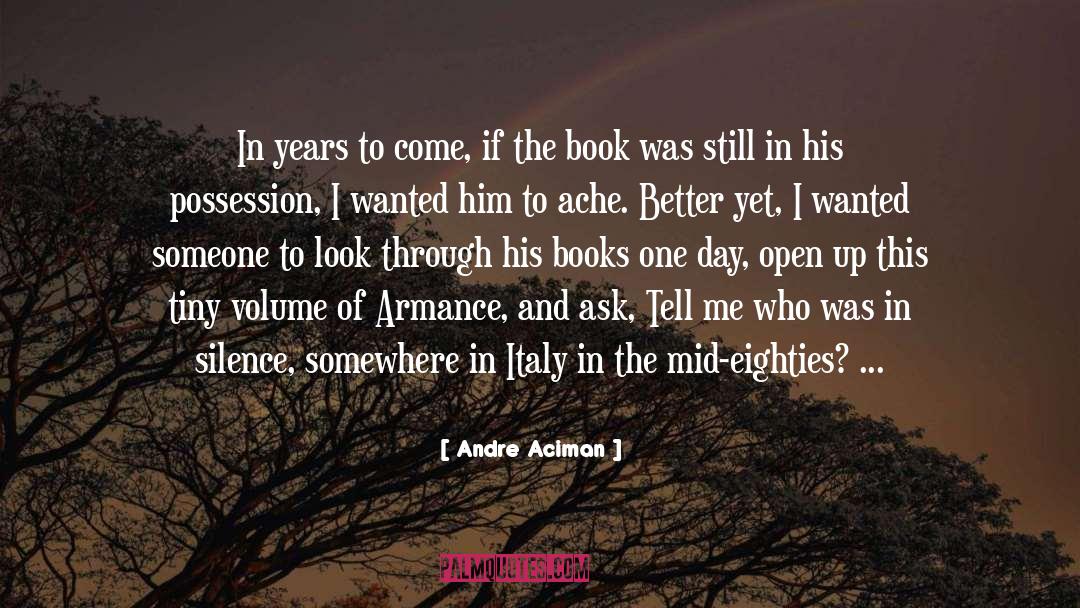 Dightmans Bookstore quotes by Andre Aciman
