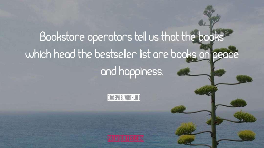 Dightmans Bookstore quotes by Joseph B. Wirthlin