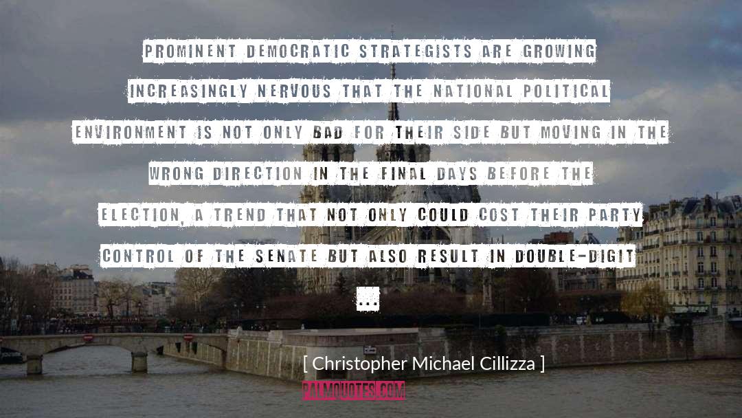 Digit quotes by Christopher Michael Cillizza