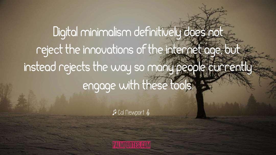 Digital Age Cozy quotes by Cal Newport
