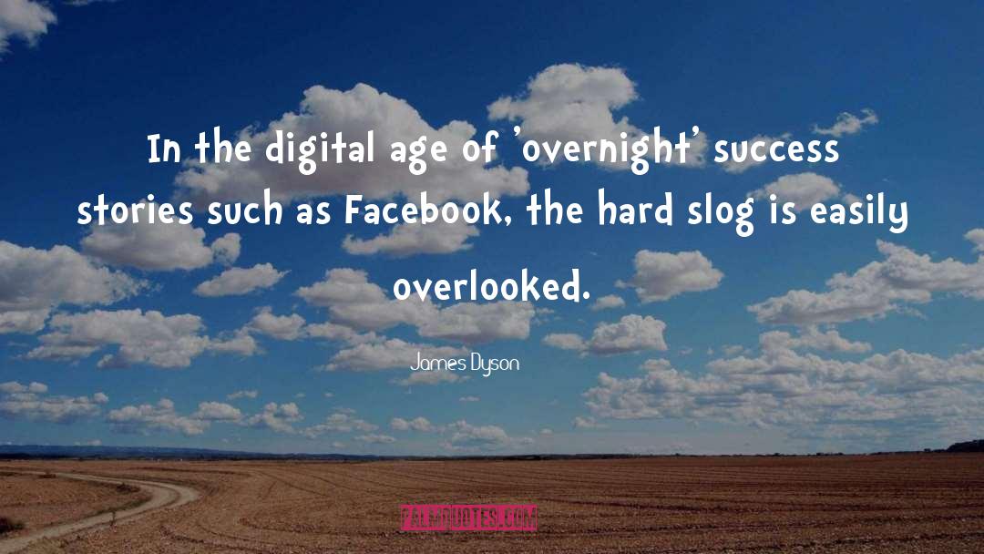 Digital Age quotes by James Dyson