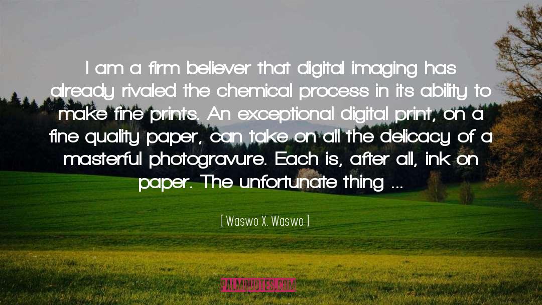 Digital Age quotes by Waswo X. Waswo